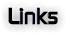 Links to other web sites.